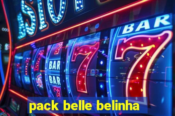 pack belle belinha